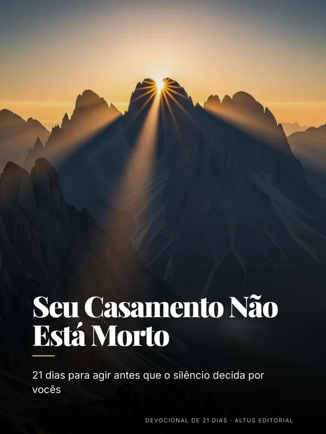 Casamento Blindado: 21 Dias para uma Aliança Inabalável | Um devocional para casais que escolhem amar com propósito e proteger o que Deus uniu
